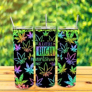 A little High Maintenance Tumbler